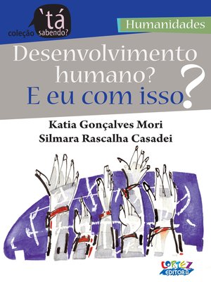 cover image of Desenvolvimento humano? E eu com isso?